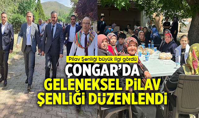 Çongar'da geleneksel Pilav Şenliği düzenlendi
