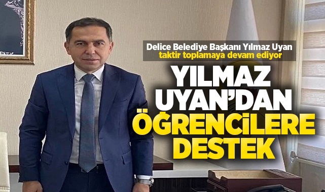 Yılmaz Uyan'dan öğrencilere destek