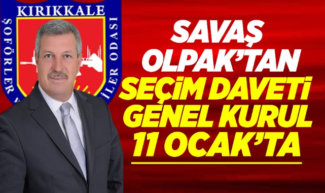 Savaş Olpak'tan Seçim Daveti: Genel Kurul 11 Ocak'ta