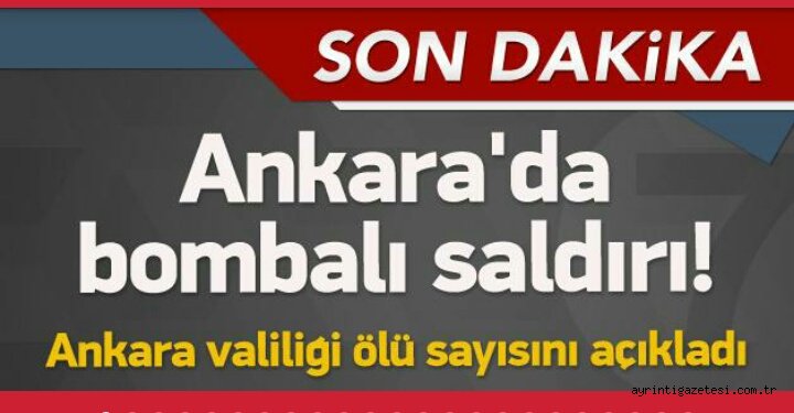 ANKARA'DA PATLAMA