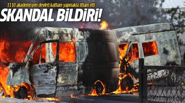 Sözde ‘Akademisyen’lerden Skandal Bildiri