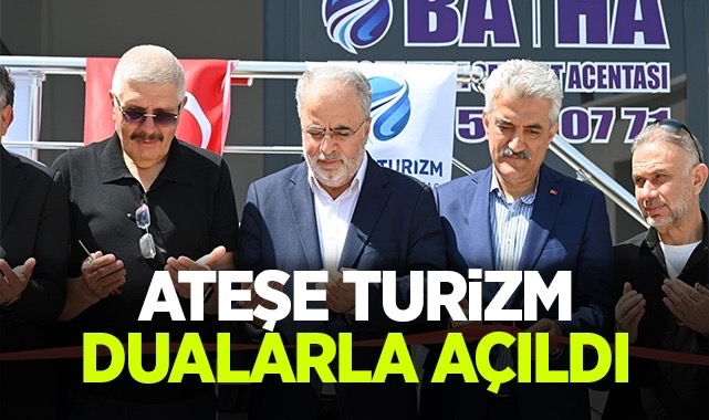 Ateşe Turizm Dualarla Açıldı
