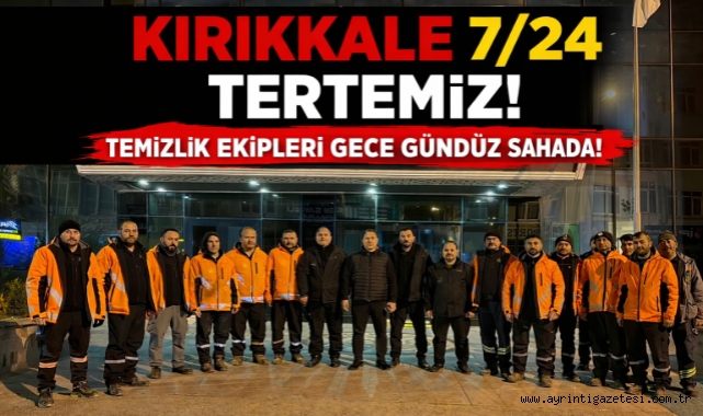 Kırıkkale 7/24 tertemiz