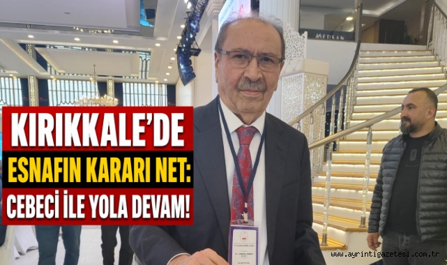 Kırıkkale’de esnafın kararı net: Cebecl ile yola devam