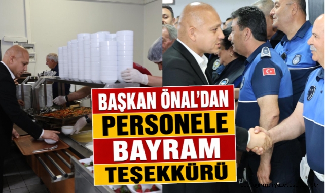 Başkan Önal'dan personele bayram teşekkürü