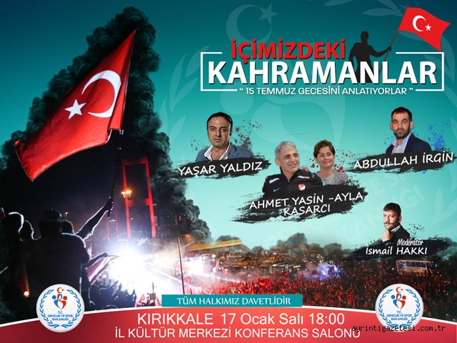 15 Temmuz Kahramanları Kırıkkale’de