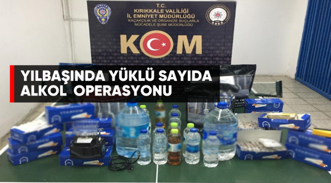 YILBAŞINDA ALKOL OPERASYONU
