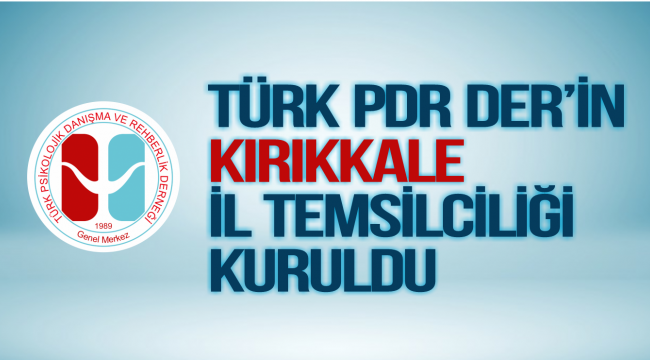 TÜRK PDR DER'in Kırıkkale İl Temsilciliği kuruldu. 