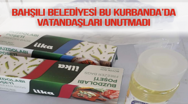 Bahşılı Belediyesi Bu Kurbanda'da Vatandaşları Unutmadı