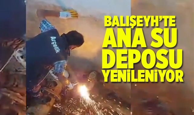 Balışeyh'te ana su deposu yenileniyor