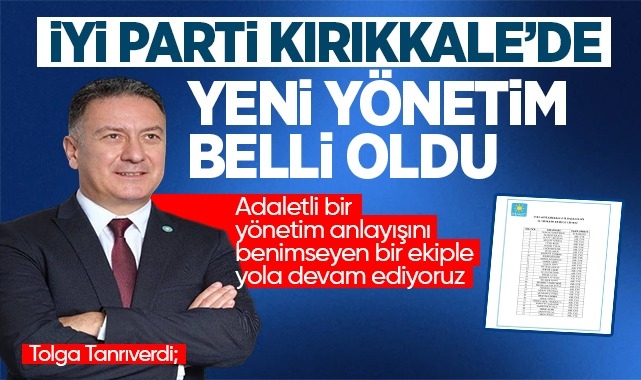 İYİ Parti Kırıkkale'de yeni yönetim belli oldu