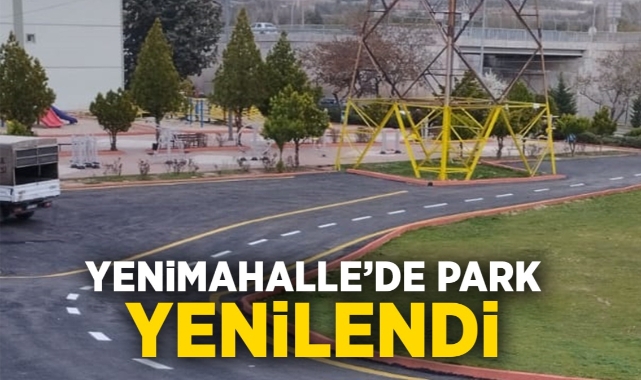 Yenimahalle'de park yenilendi 