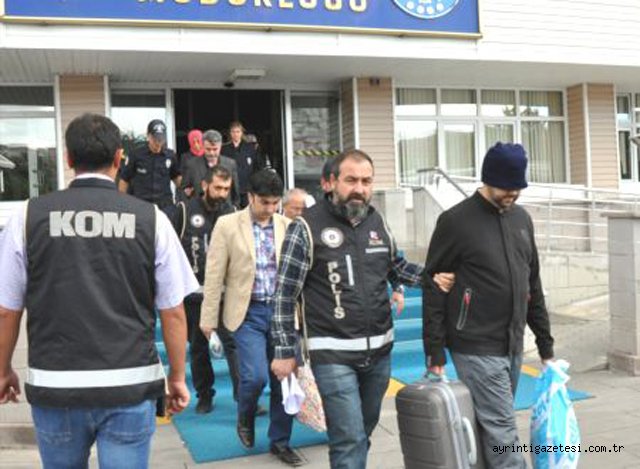 22 kişi gözaltına alındı