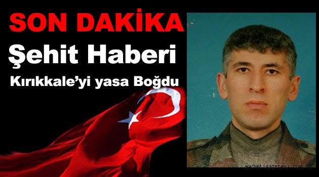 Kırıkkale Şehidine Ağlıyor