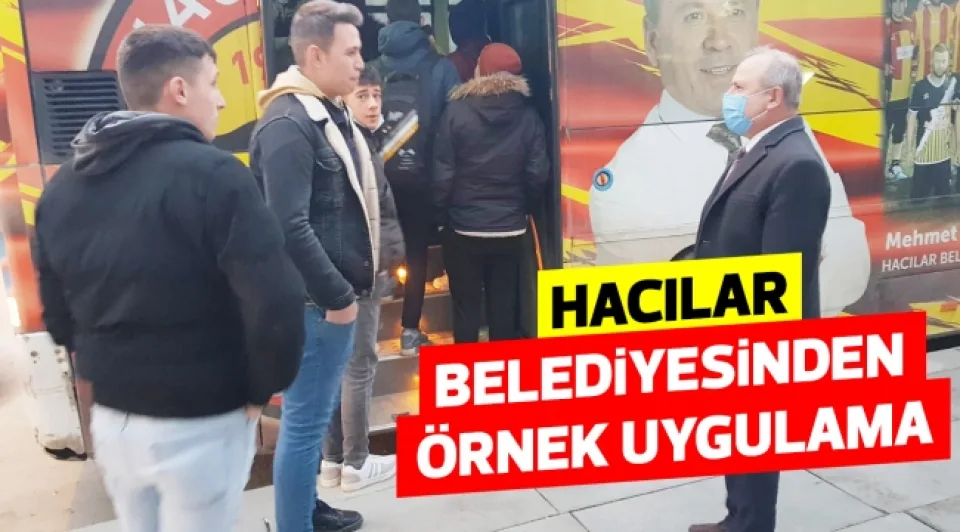 Hacılar Belediyesi'nden örnek uygulama