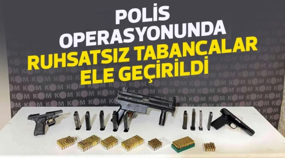 polis operasyonunda ruhsatsız tabancalar ele geçirildi