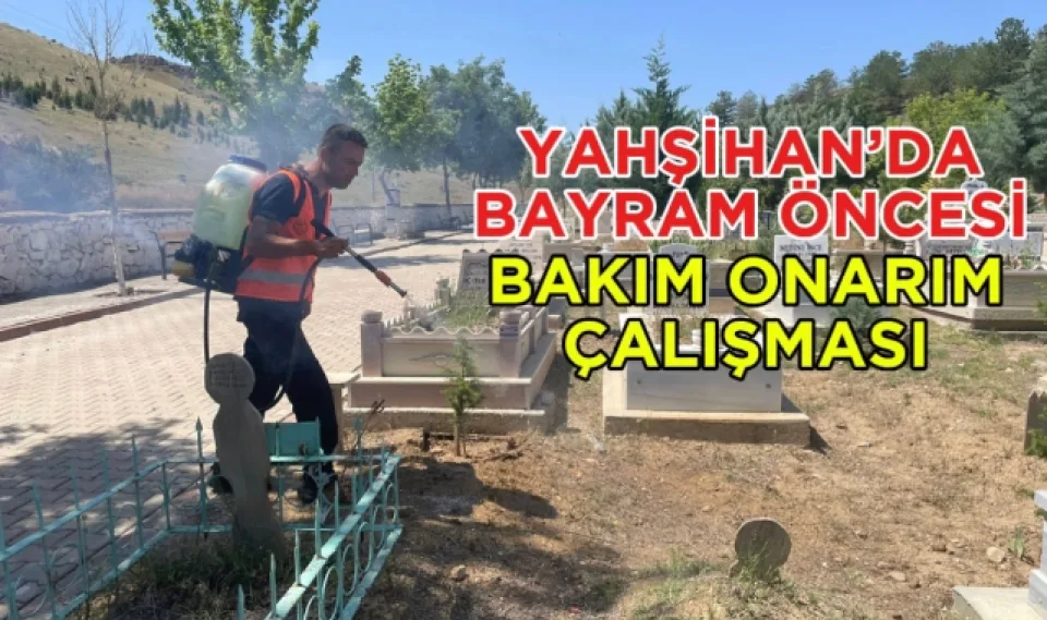 Yahşihan'da bayram öncesi bakım onarım çalışması