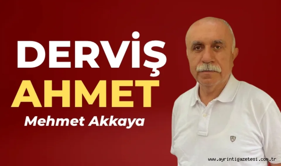 Derviş Ahmet 