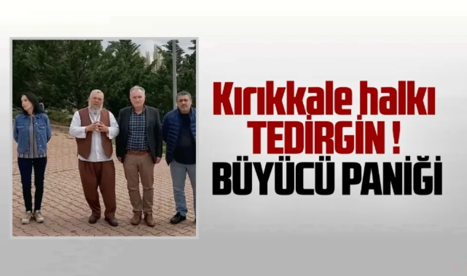 Vatandaşlar Büyücü Olayından Tedirgin