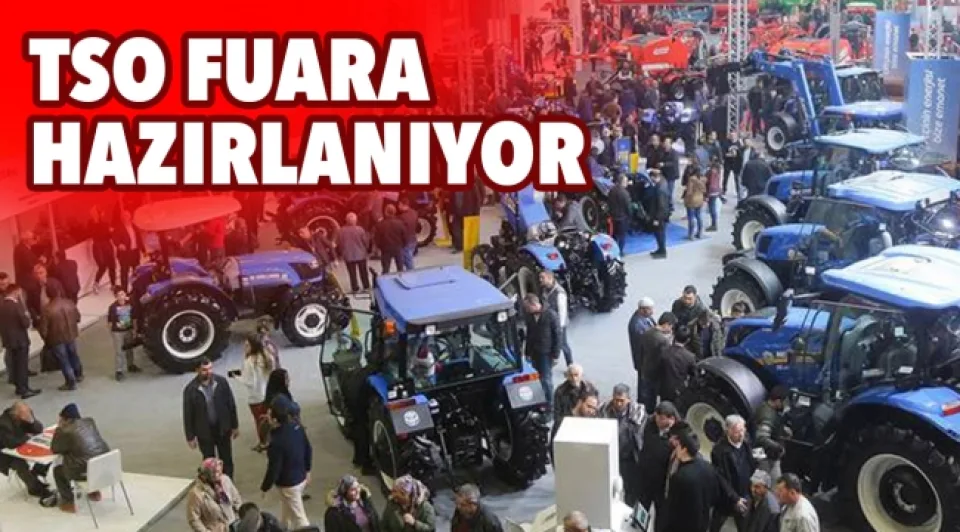 TSO fuara hazırlanıyor