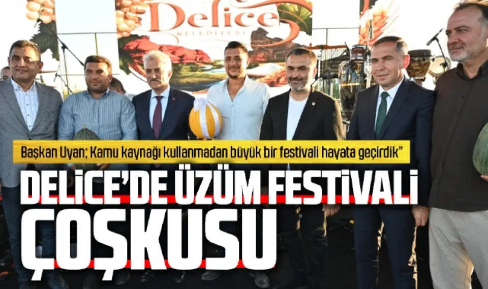 Delice'de üzüm festivali çoşkusu
