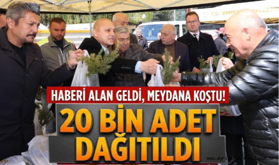Haber alan geldi meydana koştu, 20 bin adet dağıtıldı