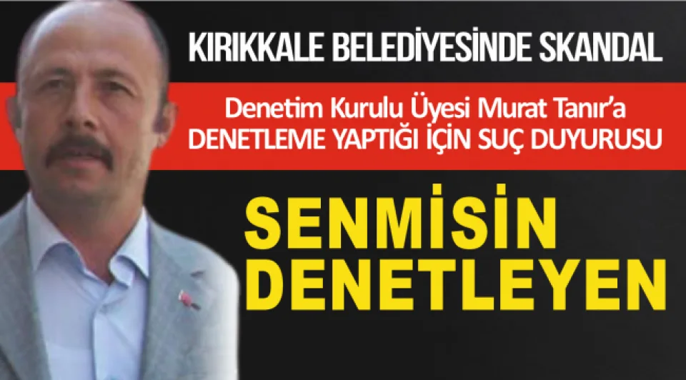 KIRIKKALE BELEDİYESİNDEN SKANDAL