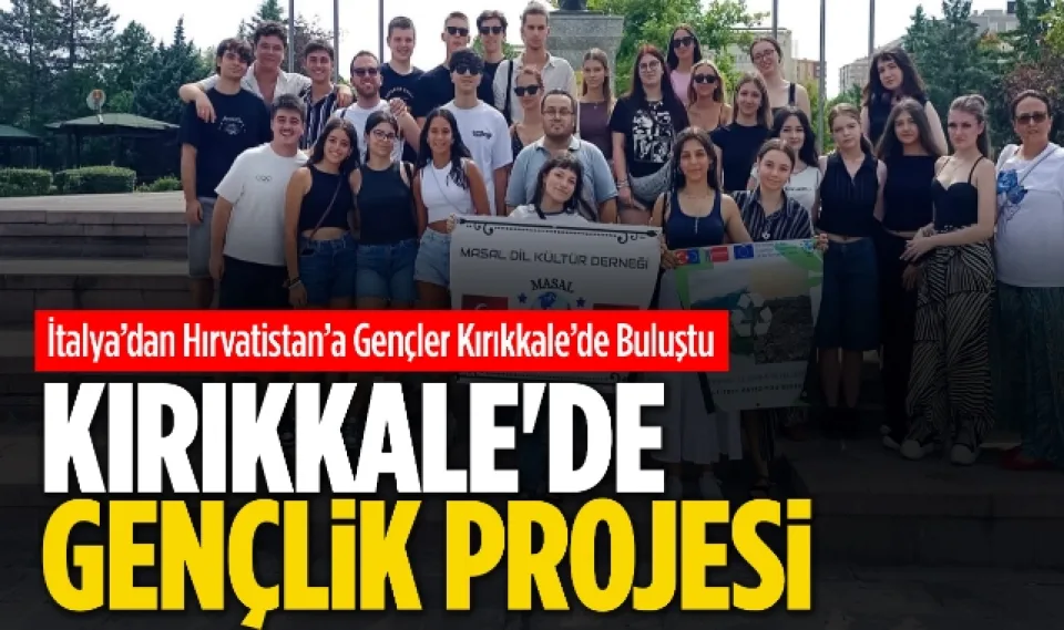 Kırıkkale'de gençlik projesi 