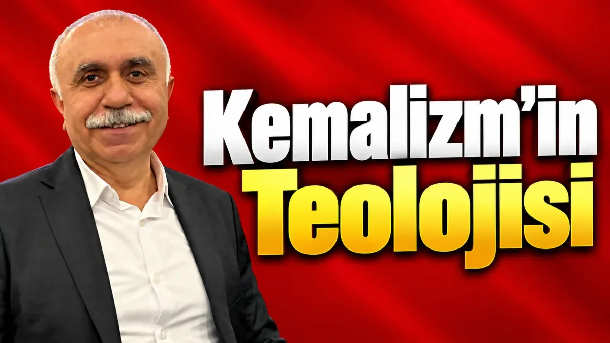 Kemalizm’in Teolojisi