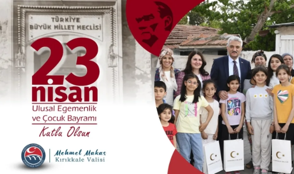 Vali Makas'tan 23 Nisan mesajı