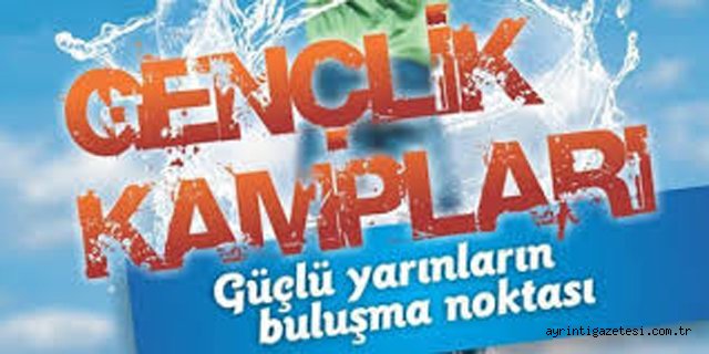 Ücretsiz Gençlik Kampları Başvuruları Başladı